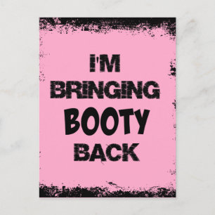Jag tar tillbaka Bootyn Vykort