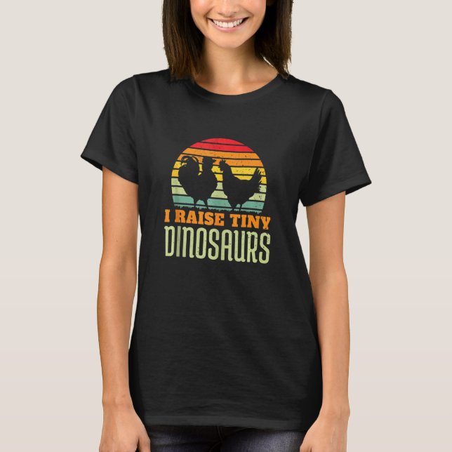 Jag tar upp tiny Dinosaurs Chicken Farmer Animal R T Shirt (Framsida)