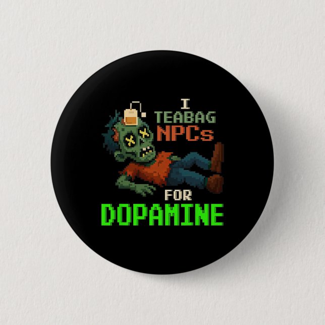 Jag Teabagar Npc:er För Dopamin Pixel Zombie-spela Knapp (Framsida)