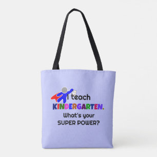 Jag Teach Kindergarten. Vad är din Toppen? Tygkasse