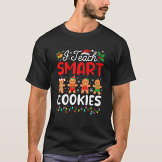 Jag Teach Smart Cookies Teacher Julafton T Shirt