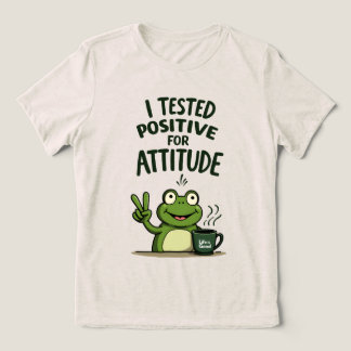 Jag Testade Positivt för Attityd Rolig Frosk Kaffe T Shirt