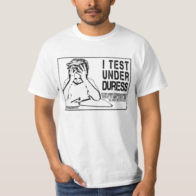 Jag testar under olaga tvång: inte till tee shirt (Framsida)