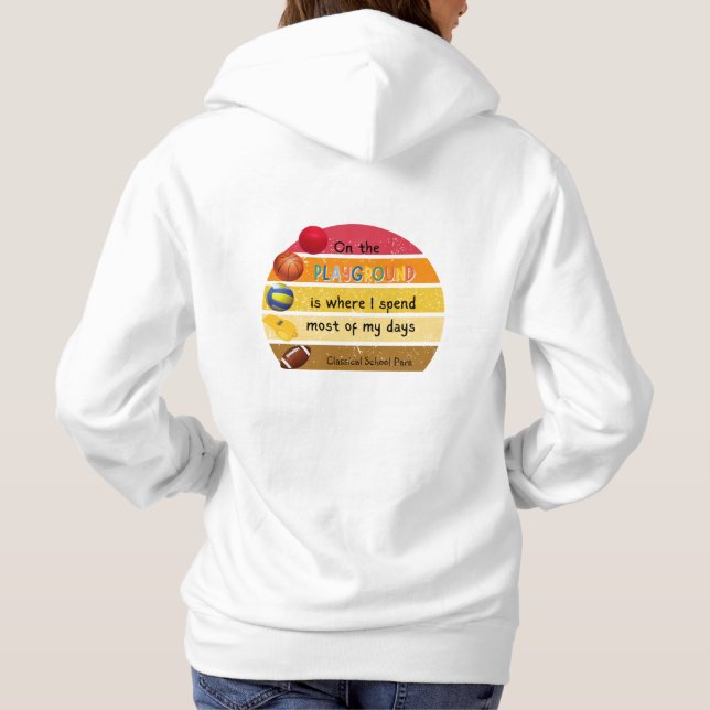 Jag tillbringar de flesta av mina dagar Hoodie T Shirt (Baksida)