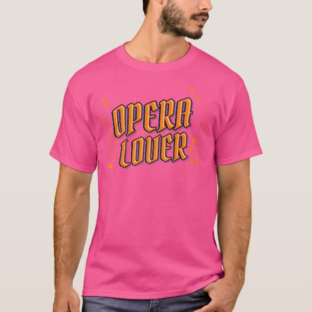 Jag tittar bara på opera Dramatic Theater Opera i  T Shirt (Framsida)