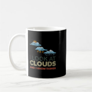 Jag tittar på Clouds Funny Meteorology Meteorolog Kaffemugg