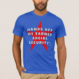 Jag tjänade min trygghet vid ålderdom t shirt