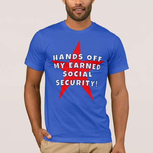 Jag tjänade min trygghet vid ålderdom t shirt (Framsida)