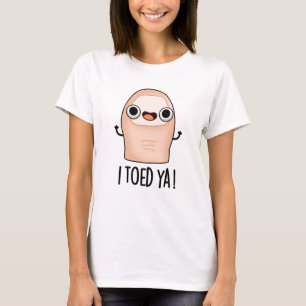 Jag Toed Ya Funny Big Toe Pun T Shirt