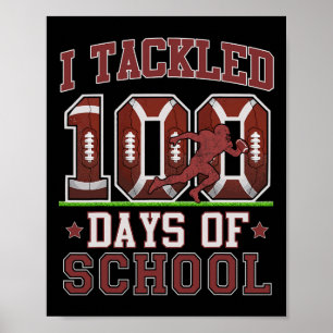 Jag tog 100 dagar i skolfotboll 100 dagar i Ki Poster