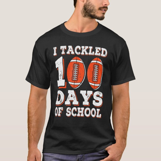 Jag tog 100 dagar med den amerikanska skolfotbolle t shirt (Framsida)