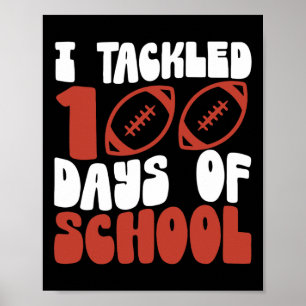 Jag tog 100 dagar med skolfotboll 100 dagar poster