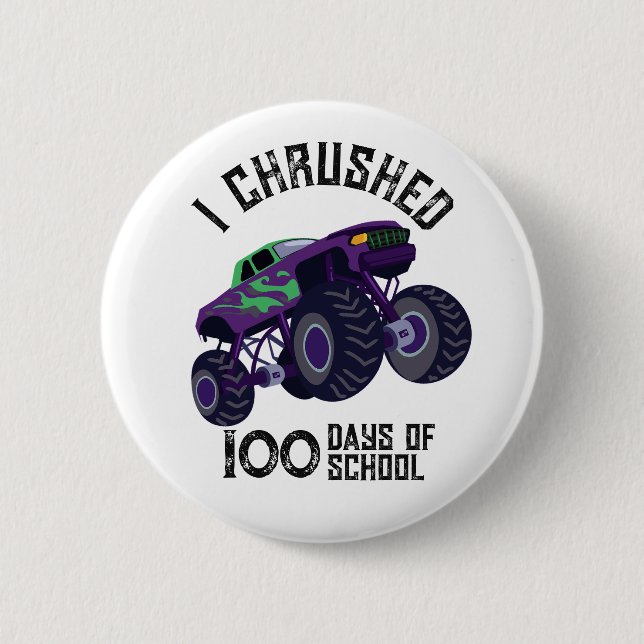 Jag tog 100 dagars grönt monster lastbil knapp (Framsida)