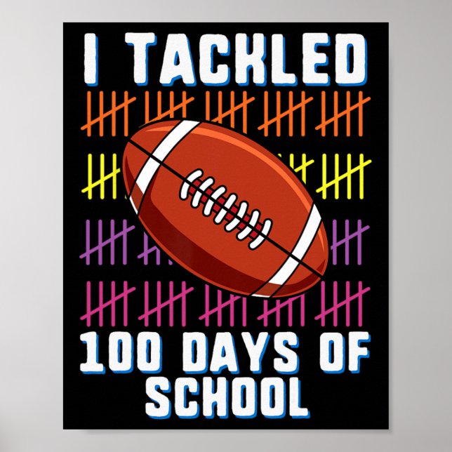 Jag tog 100 dagars skolfotbojor 10 dagar. poster (Framsidan)