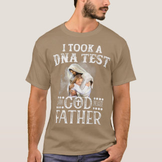 Jag tog DNA-test och Gud är Guds Far lamm T Shirt