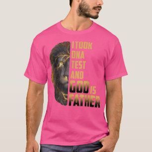 Jag tog DNA-testgud. Är min Far Fars dag Chris? T Shirt