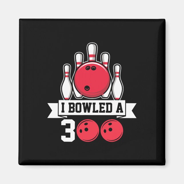 Jag tog en 300 i Bowling Magnet (Framsidan)