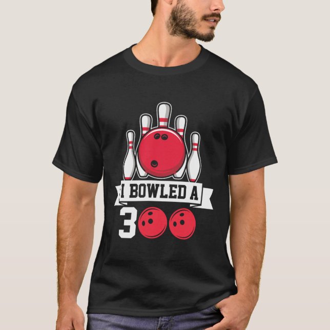 Jag tog en 300 i Bowling T Shirt (Framsida)