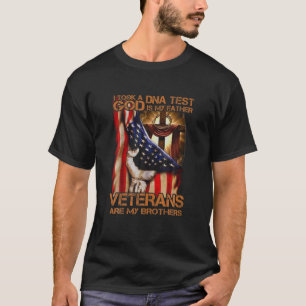 Jag tog ett DNA-test Gud... Är mina Far veteraner T Shirt