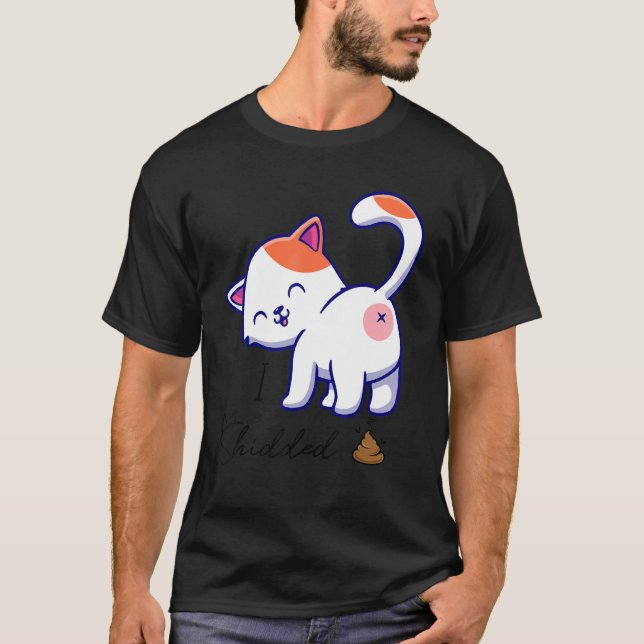 Jag tog katt Pooping Cat Kattunge Kitten T Shirt (Framsida)