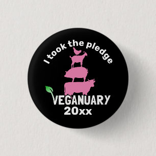 Jag tog löftet från den tjugonde Veganuaren! Knapp