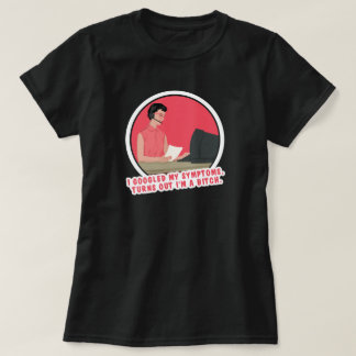 Jag tog mina symptom... t shirt