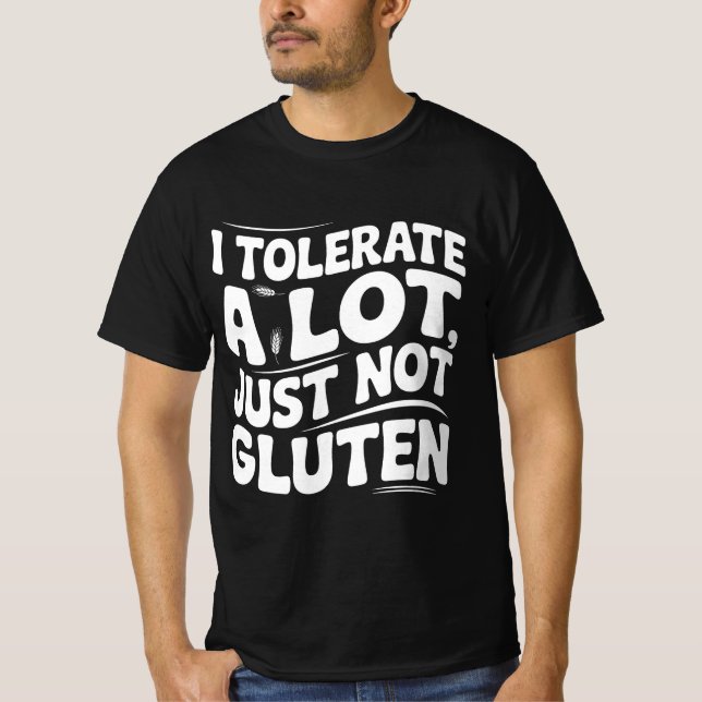 Jag tolererar mycket Sak men inte luten T Shirt (Framsida)