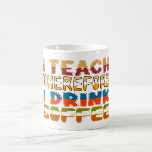Jag tolkar därför att jag dricker kaffe kaffemugg