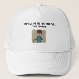 Jag toppade och allt jag fick var dessa dumma cram keps