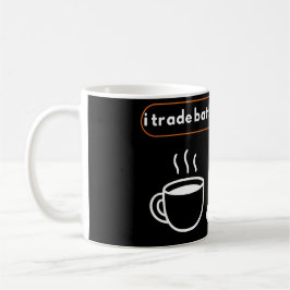 Jag Trader Bättre Efter Kaffe Trader Humor Kaffemugg