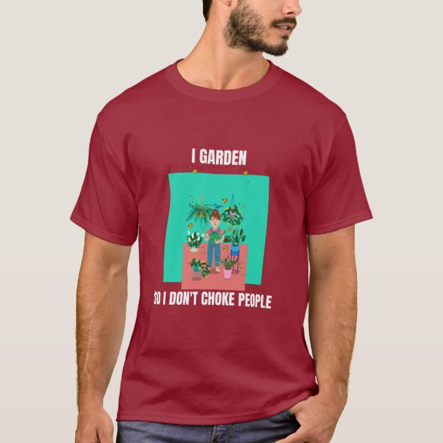 Jag trädgårdar så jag inte kväver människor t shirt (Framsida)