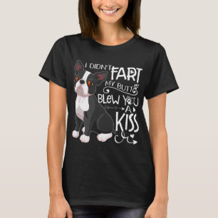 Jag träffade inte Blew en Kiss Boston-skräckare T Shirt