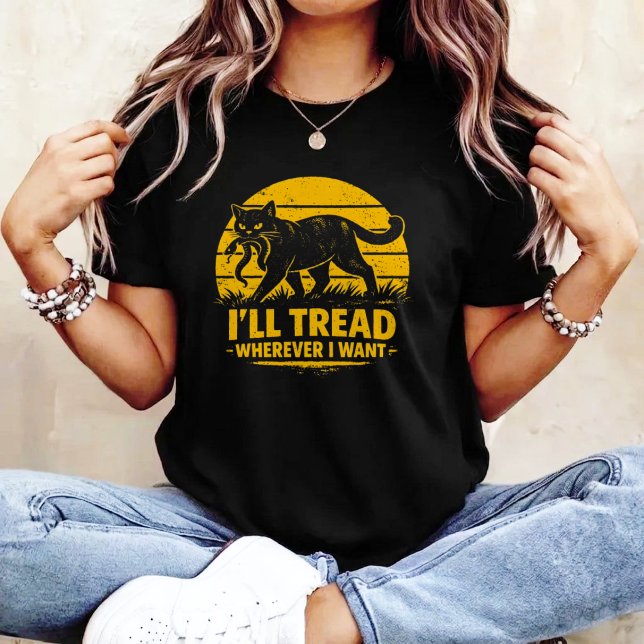 Jag-trampas-var-helstans-jag-vill T Shirt (Skapare uppladdad)