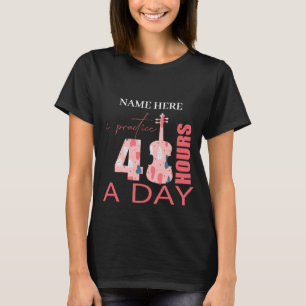 Jag tränar 40 timmar varje dag TvåSetViolin T Shirt
