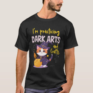 Jag tränar Mörk konst och hantverk... T Shirt