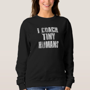 Jag tränar Tiny Humans Coach Teacher T Shirt
