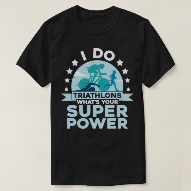 Jag triatlons Whatx27s Din Toppen Power Tävling Tr T Shirt (Design framsida)