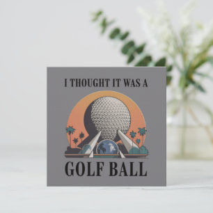 Jag trodde att det var en golfboll Rolig golfälska Inbjudningar