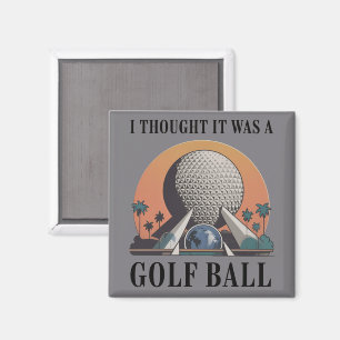 Jag trodde att det var en golfboll Rolig golfälska Magnet