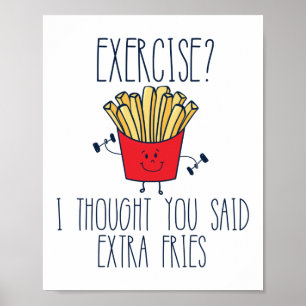 Jag trodde att du sa Extra Fries Funny Gym Poster