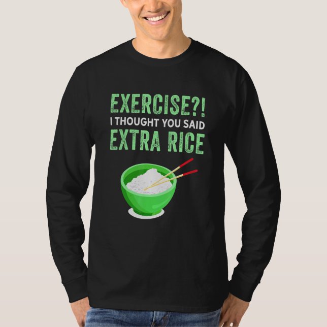 Jag trodde att du sa Extra Ris Lazy Food Q T Shirt (Framsida)