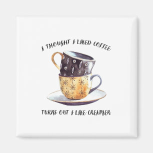 Jag trodde att jag såg kaffe visa mig som Creamer Magnet