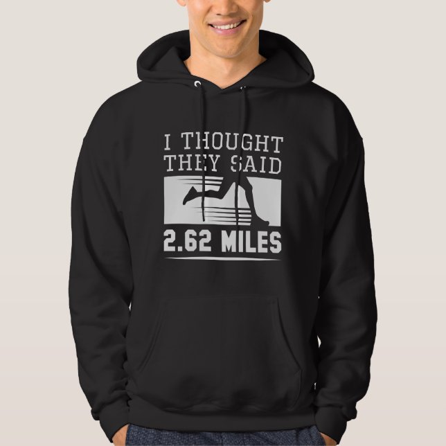 Jag trodde de sa 2,62 miles hoodie (Framsida)