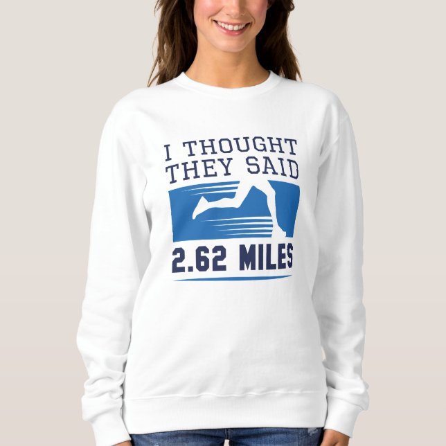 Jag trodde de sa 2,62 miles t shirt (Framsida)