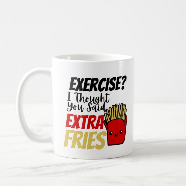 Jag trodde du sa Extra Fries. Kaffemugg (Vänster)