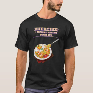 Jag trodde du sa Extra. Funny Sarcastic T Shirt