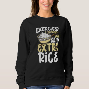 Jag trodde du sa extra ris asiatisk vegetarisk så t shirt