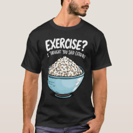 Jag trodde du sa Extra Ris T Shirt