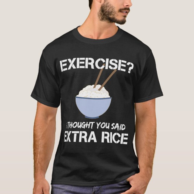 Jag trodde du sa Extra Ris T Shirt (Framsida)