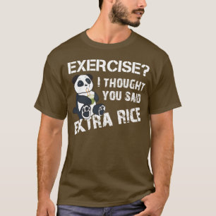 Jag trodde du sa Extra Ris T Shirt